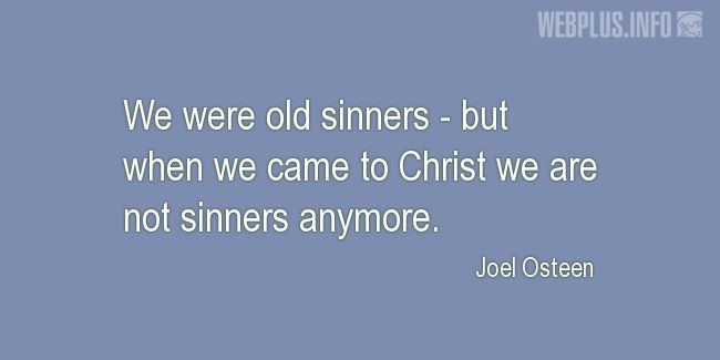 Quotes and pictures for Easter Quotes, Sayings, Verses, Poems. «Not sinners anymore» quotation with photo.