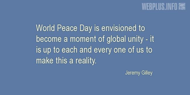Quotes and pictures for Peace. «A moment of global unity» quotation with photo.