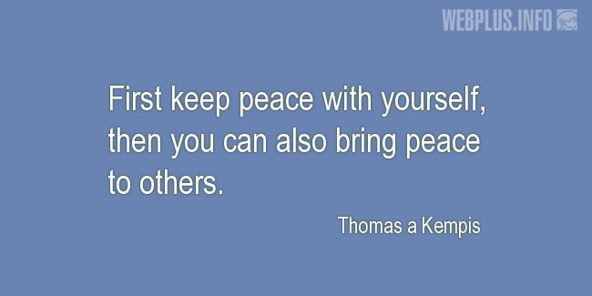 Quotes and pictures for Inner peace. «First keep peace with yourself» quotation with photo.