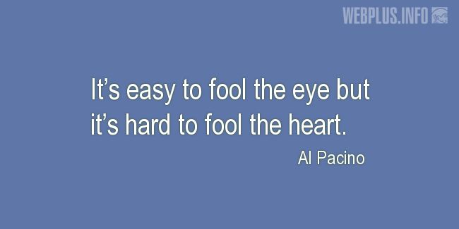 Quotes and pictures for April Fools Day. «Its hard to fool the heart» quotation with photo.