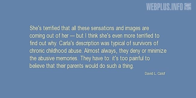 Quotes and pictures for Overcoming abuse. «Its too painful» quotation with photo.