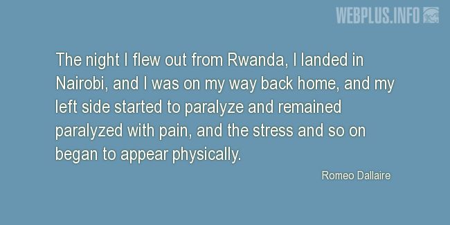 Quotes and pictures for Genocide in Rwanda. «The night I flew out from Rwanda» quotation with photo.