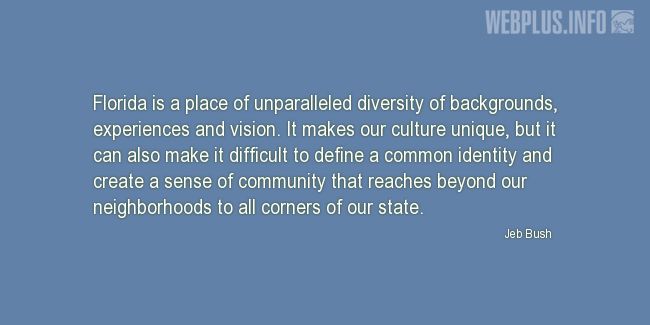 Quotes and pictures for About Florida. «Place of unparalleled diversity» quotation with photo.