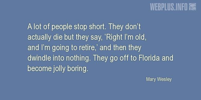 Quotes and pictures for About Florida. «Jolly boring» quotation with photo.