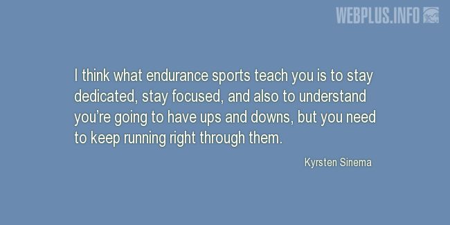 Quotes and pictures for About sport. «Sports teach you» quotation with photo.