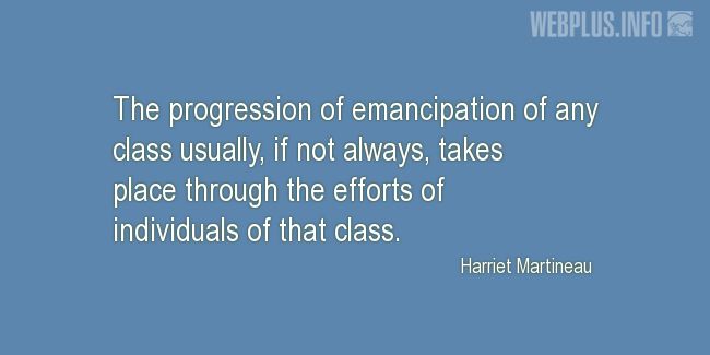 Quotes and pictures for Emancipation Day. «The progression of emancipation» quotation with photo.