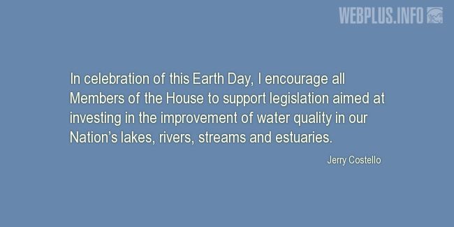 Quotes and pictures for Earth Day. «Water quality» quotation with photo.