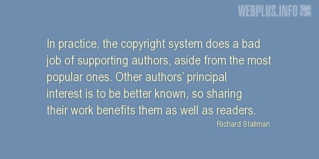Quotes and pictures for Copyright. «In practice» quotation with photo.
