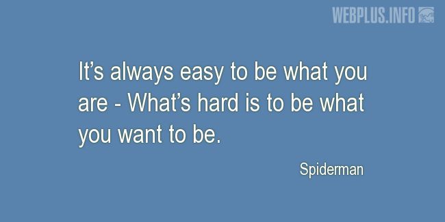 Quotes and pictures for Free Comic Book Day. «To be what you want to be» quotation with photo.