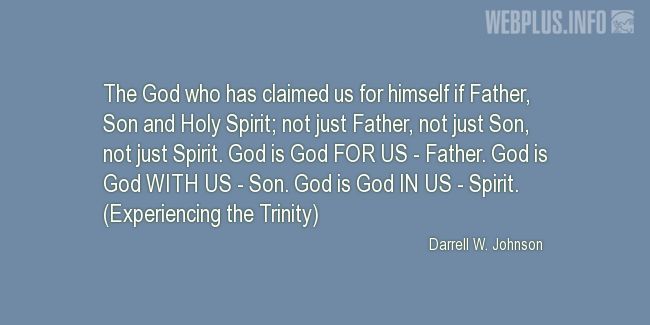 Quotes and pictures for Holy Trinity. «Father, Son and Holy Spirit» quotation with photo.