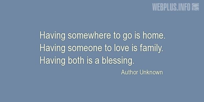 Quotes and pictures for Family. «Having both is a blessing» quotation with photo.