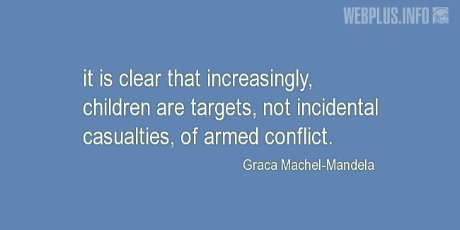 Quotes and pictures for Innocent Children Victims of Aggression. «Children are targets» quotation with photo.