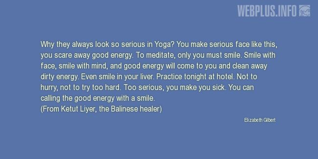 Quotes and pictures for Yoga. «You can calling the good energy with a smile» quotation with photo.