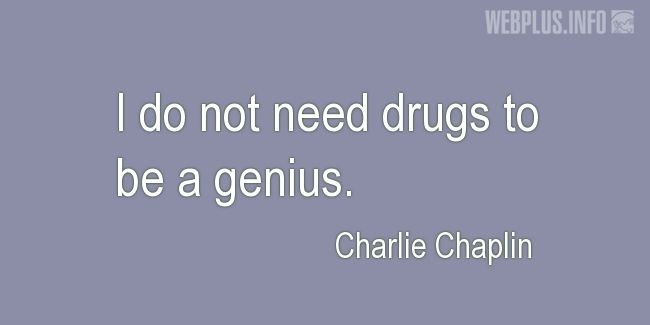 Quotes and pictures for Drug Abuse and Illicit Trafficking. «I do not need drugs» quotation with photo.