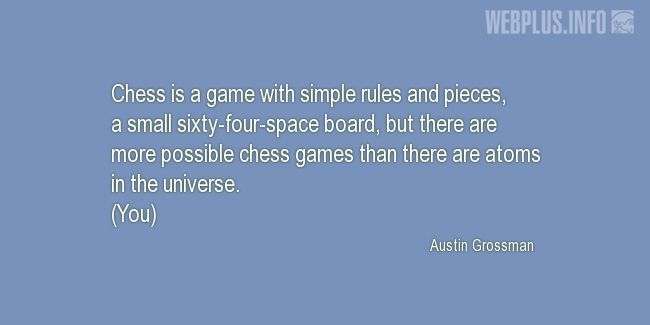 Quotes and pictures for Chess. «More than there are atoms in the universe» quotation with photo.