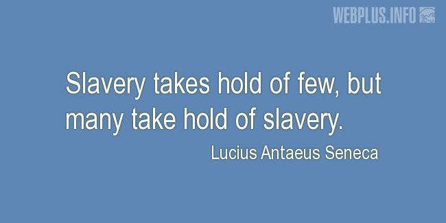 Quotes and pictures for Human trafficking. «Slavery» quotation with photo.
