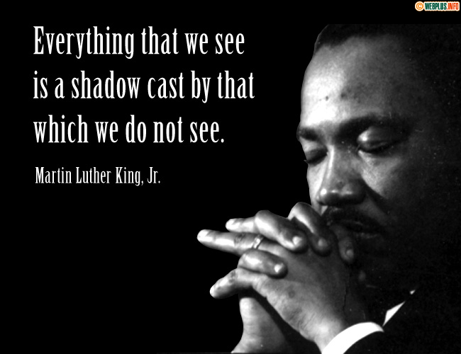Everything that we see