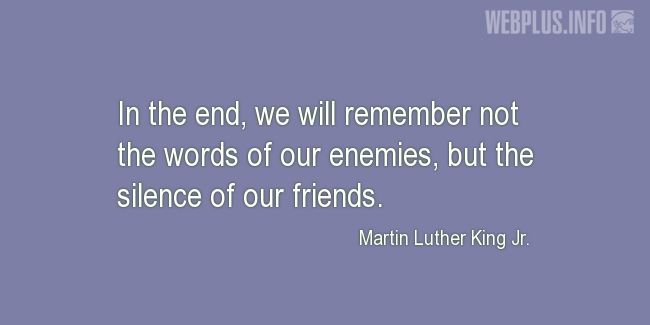Martin Luther King Quotes Silence Of Friends - Daily Quotes