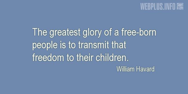 Quotes and pictures for Memorial Day. «Freedom to the children» quotation with photo.