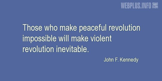 Quotes and pictures for Peace. «Peaceful revolution» quotation with photo.