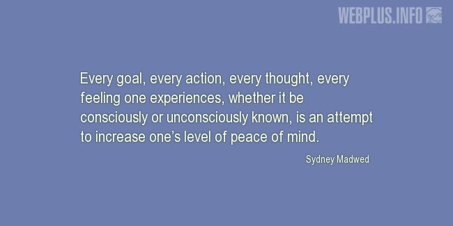 Quotes and pictures for Peace of mind. «Every goal» quotation with photo.