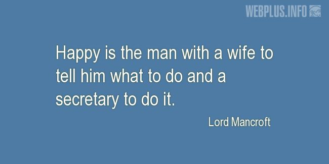 Quotes and pictures for Funny. «Happy man» quotation with photo.