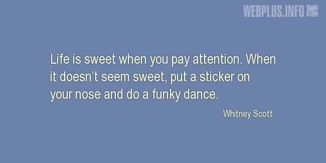 Quotes and pictures for Dance. «Do a funky dance» quotation with photo.