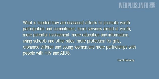 Quotes and pictures for HIV/AIDS Day. «What is needed now» quotation with photo.