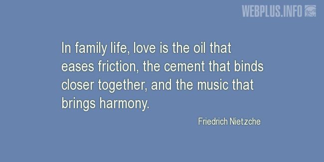 Quotes and pictures for Family love. «In family life» quotation with photo.