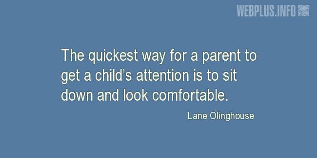 Quotes and pictures for Funny. «The quickest way» quotation with photo.