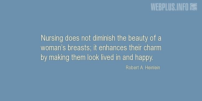 Quotes and pictures for Breast Feeding. «Lived in and happy» quotation with photo.