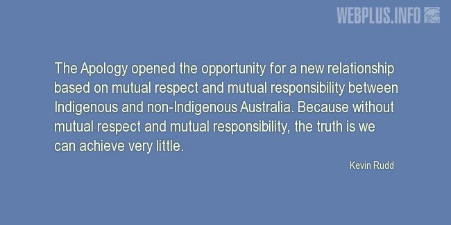 Quotes and pictures for Australia. «Mutual respect and mutual responsibility» quotation with photo.