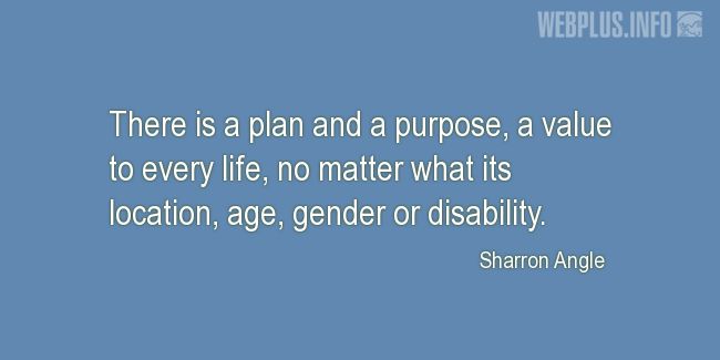 Quotes and pictures for Womens Equality  and feminism. «A value to every life» quotation with photo.