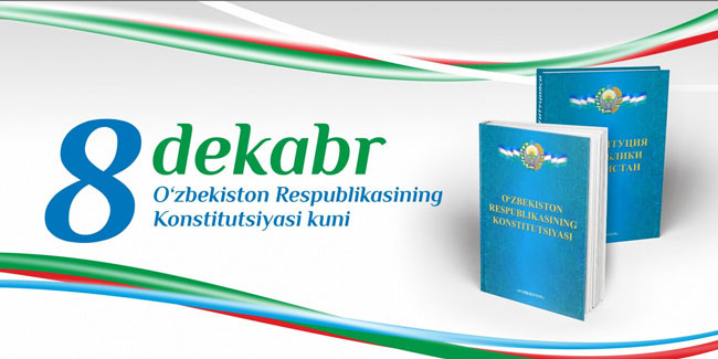 8 December - Uzbekistan Constitution Day