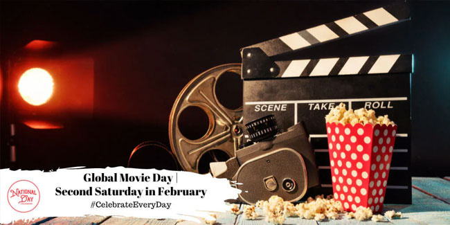 8 February - Global Movie Day